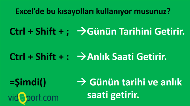 Excel Tarih ile ilgili kısayollarını biliyor musunuz - vidoport.com.png