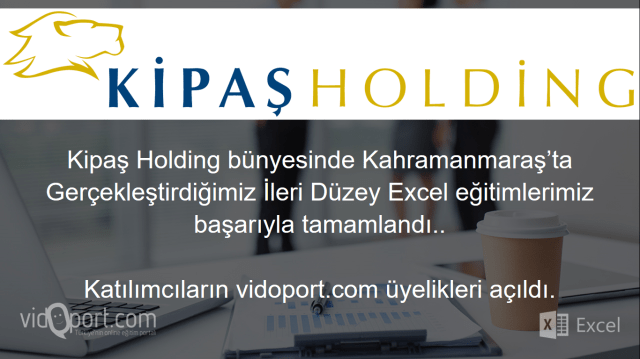 Kipaş Holding İleri Düzey Excel Eğitimleri-Ömer BAĞCI-vidoport.com.png