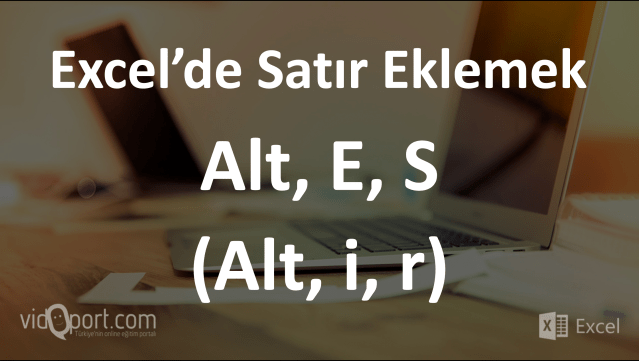 vidoport Excel kısayolları